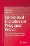 Mathematical Encounters and Pedagogical Detours cover