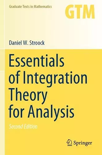 Essentials of Integration Theory for Analysis cover