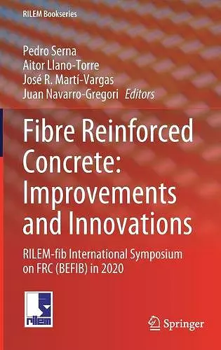 Fibre Reinforced Concrete: Improvements and Innovations cover