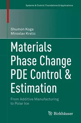 Materials Phase Change PDE Control & Estimation cover