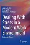 Dealing With Stress in a Modern Work Environment cover