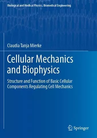 Cellular Mechanics and Biophysics cover