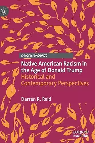 Native American Racism in the Age of Donald Trump cover