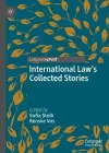 International Law's Collected Stories cover