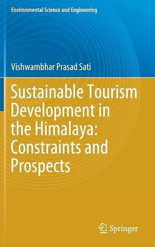 Sustainable Tourism Development in the Himalaya: Constraints and Prospects cover
