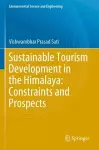 Sustainable Tourism Development in the Himalaya: Constraints and Prospects cover
