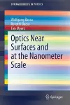 Optics Near Surfaces and at the Nanometer Scale cover