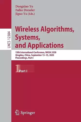 Wireless Algorithms, Systems, and Applications cover