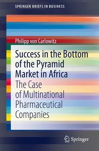 Success in the Bottom of the Pyramid Market in Africa cover