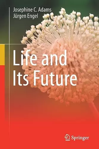 Life and Its Future cover