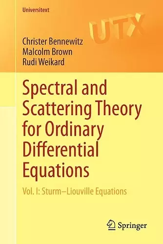 Spectral and Scattering Theory for Ordinary Differential Equations cover