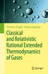 Classical and Relativistic Rational Extended Thermodynamics of Gases cover