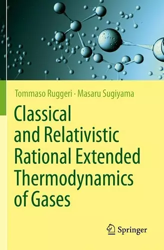 Classical and Relativistic Rational Extended Thermodynamics of Gases cover