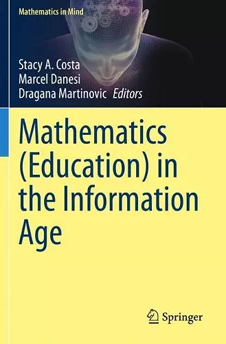 Mathematics (Education) in the Information Age cover