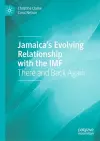 Jamaica’s Evolving Relationship with the IMF cover