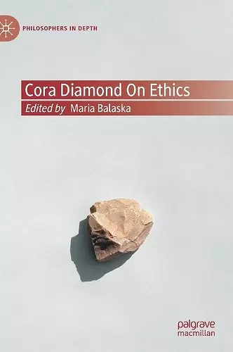 Cora Diamond on Ethics cover