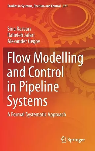 Flow Modelling and Control in Pipeline Systems cover