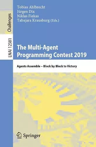 The Multi-Agent Programming Contest 2019 cover