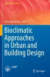 Bioclimatic Approaches in Urban and Building Design cover