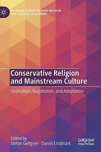Conservative Religion and Mainstream Culture cover
