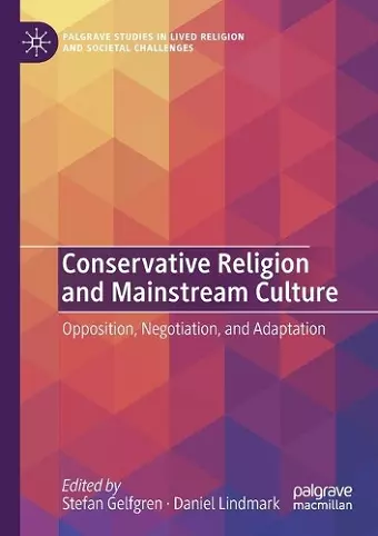 Conservative Religion and Mainstream Culture cover
