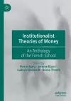 Institutionalist Theories of Money cover