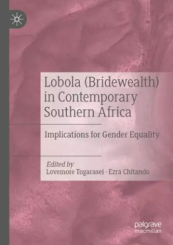 Lobola (Bridewealth) in Contemporary Southern Africa cover