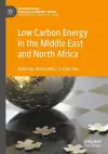 Low Carbon Energy in the Middle East and North Africa cover