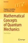 Mathematical Concepts of Quantum Mechanics cover