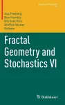 Fractal Geometry and Stochastics VI cover
