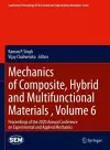 Mechanics of Composite, Hybrid and Multifunctional Materials , Volume 6 cover