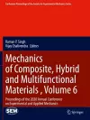 Mechanics of Composite, Hybrid and Multifunctional Materials , Volume 6 cover