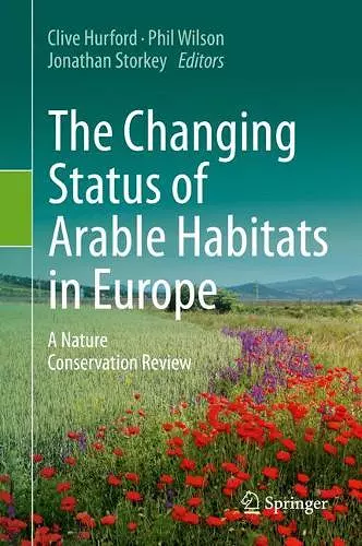 The Changing Status of Arable Habitats in Europe cover