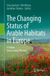 The Changing Status of Arable Habitats in Europe cover