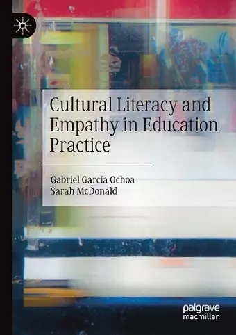 Cultural Literacy and Empathy in Education Practice cover