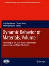 Dynamic Behavior of Materials, Volume 1 cover