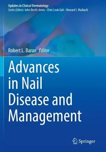 Advances in Nail Disease and Management cover