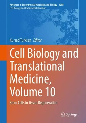 Cell Biology and Translational Medicine, Volume 10 cover