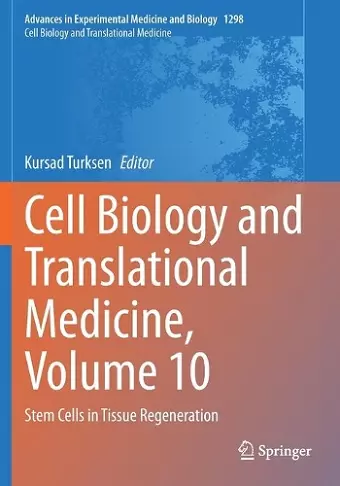 Cell Biology and Translational Medicine, Volume 10 cover