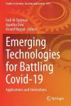 Emerging Technologies for Battling Covid-19 cover