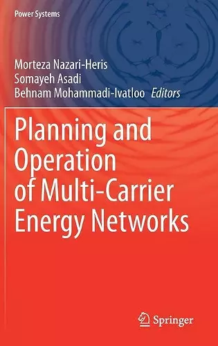 Planning and Operation of Multi-Carrier Energy Networks cover