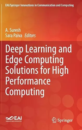 Deep Learning and Edge Computing Solutions for High Performance Computing cover