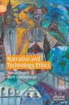 Narrative and Technology Ethics cover