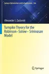 Turnpike Theory for the Robinson–Solow–Srinivasan Model cover
