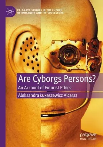 Are Cyborgs Persons? cover