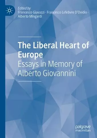 The Liberal Heart of Europe cover