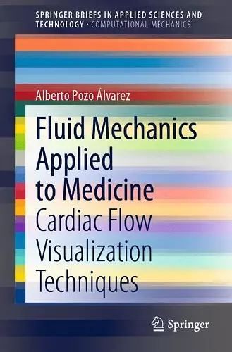 Fluid Mechanics Applied to Medicine cover