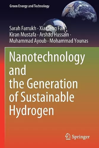 Nanotechnology and the Generation of Sustainable Hydrogen cover