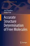 Accurate Structure Determination of Free Molecules cover
