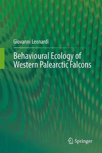 Behavioural Ecology of Western Palearctic Falcons cover